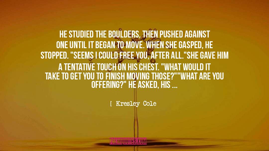 Boulders quotes by Kresley Cole