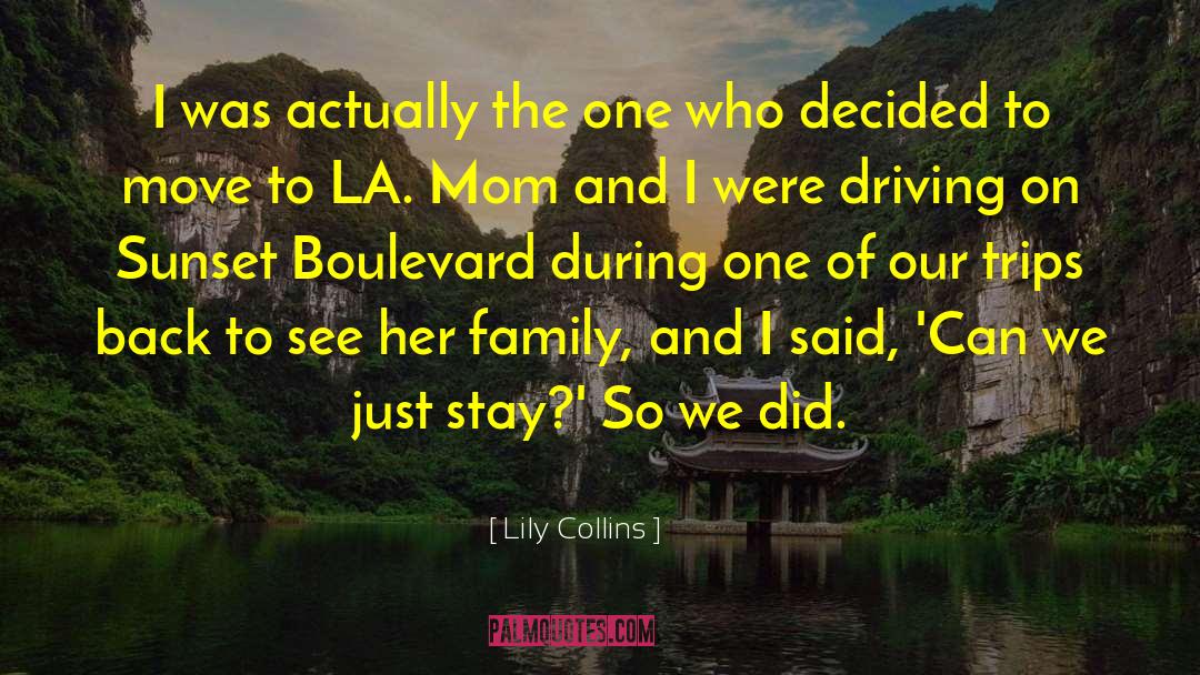Boulevard quotes by Lily Collins