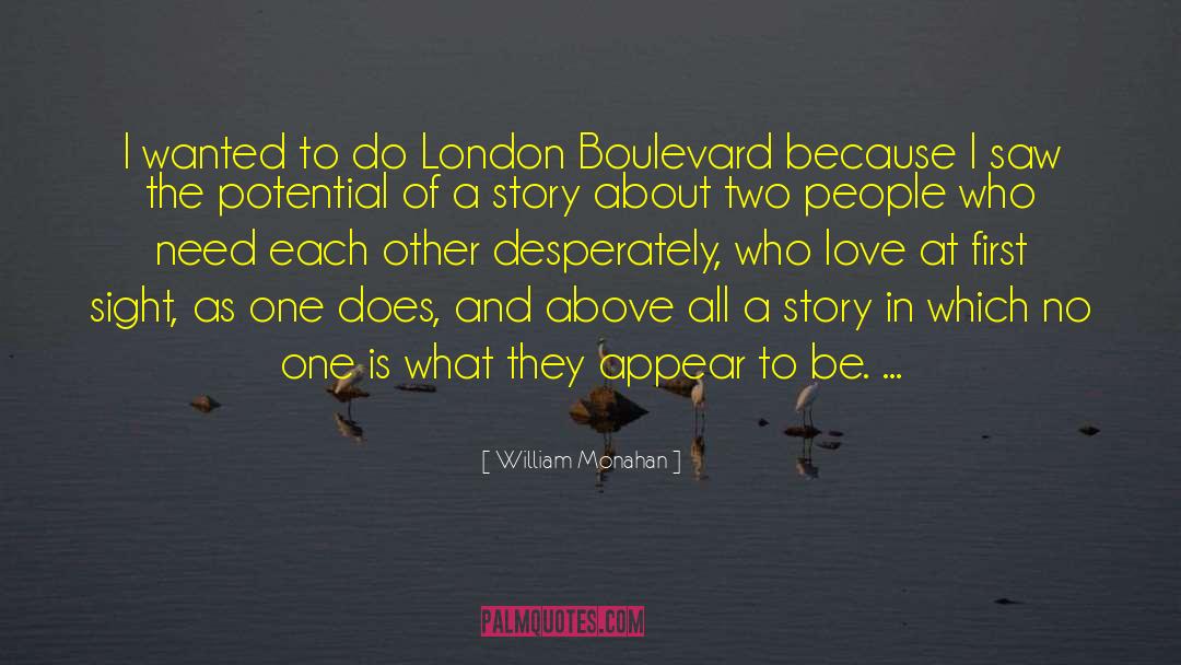 Boulevard quotes by William Monahan