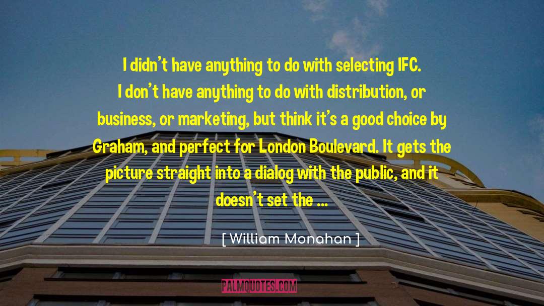 Boulevard quotes by William Monahan