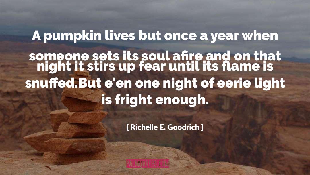 Boumans Pumpkin quotes by Richelle E. Goodrich
