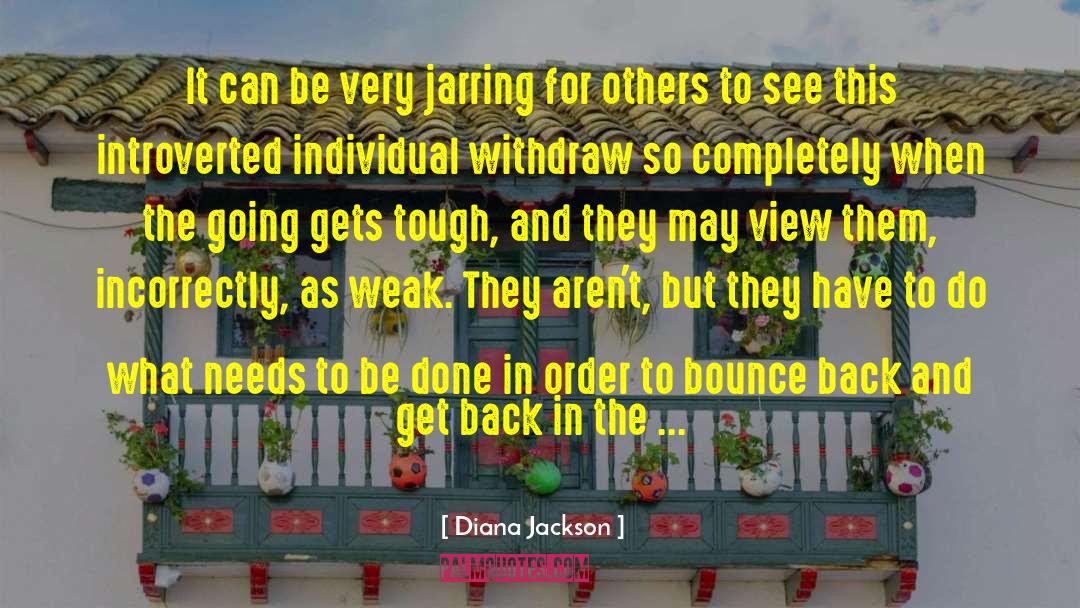 Bounce quotes by Diana Jackson