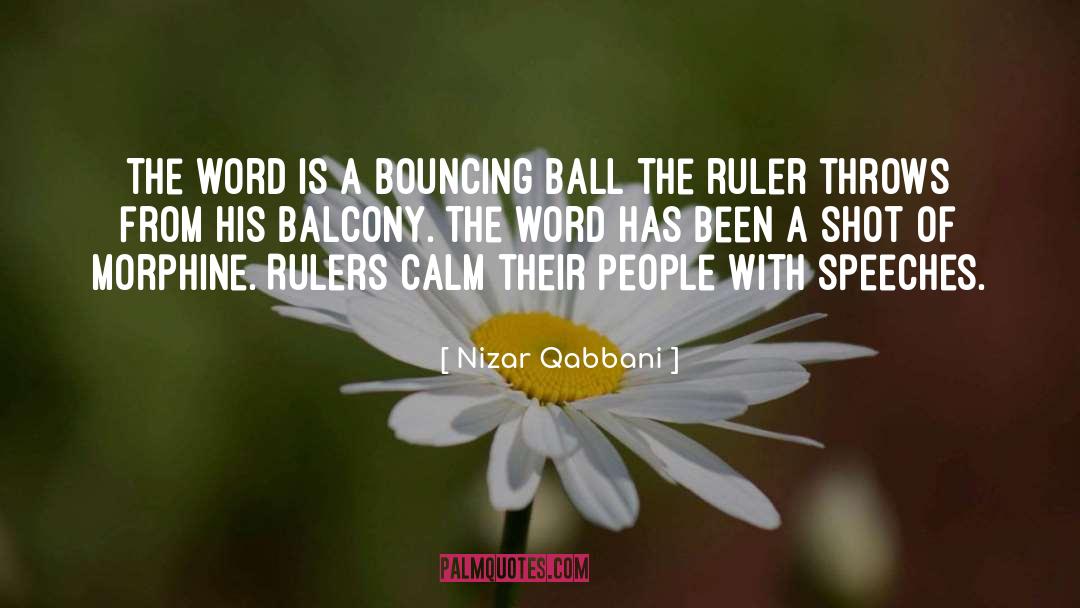 Bouncing Ball quotes by Nizar Qabbani