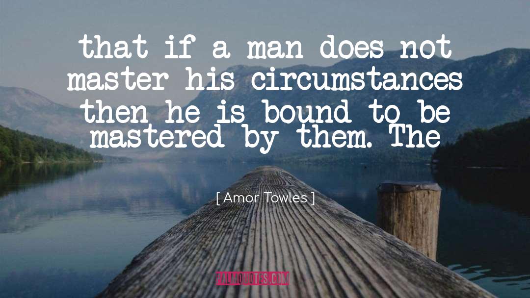 Bound By Duty quotes by Amor Towles