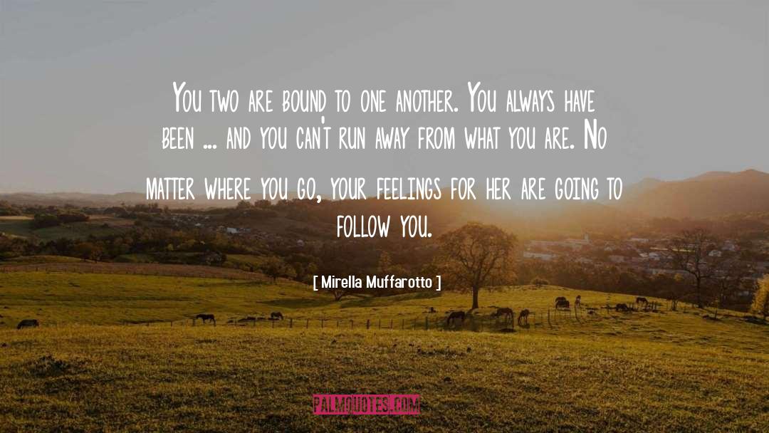 Bound quotes by Mirella Muffarotto