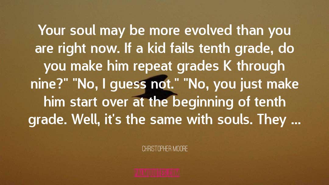 Bound Souls The Beginning quotes by Christopher Moore