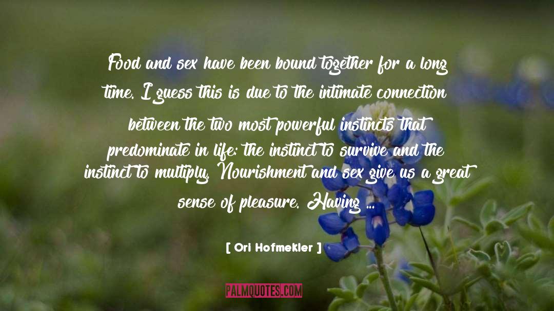 Bound Together quotes by Ori Hofmekler