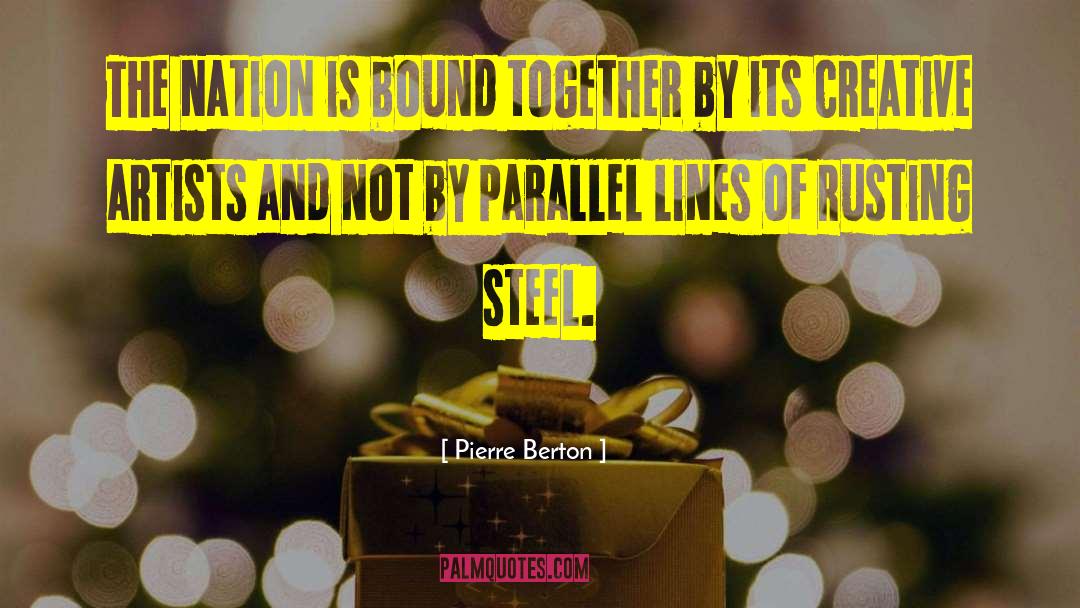 Bound Together quotes by Pierre Berton