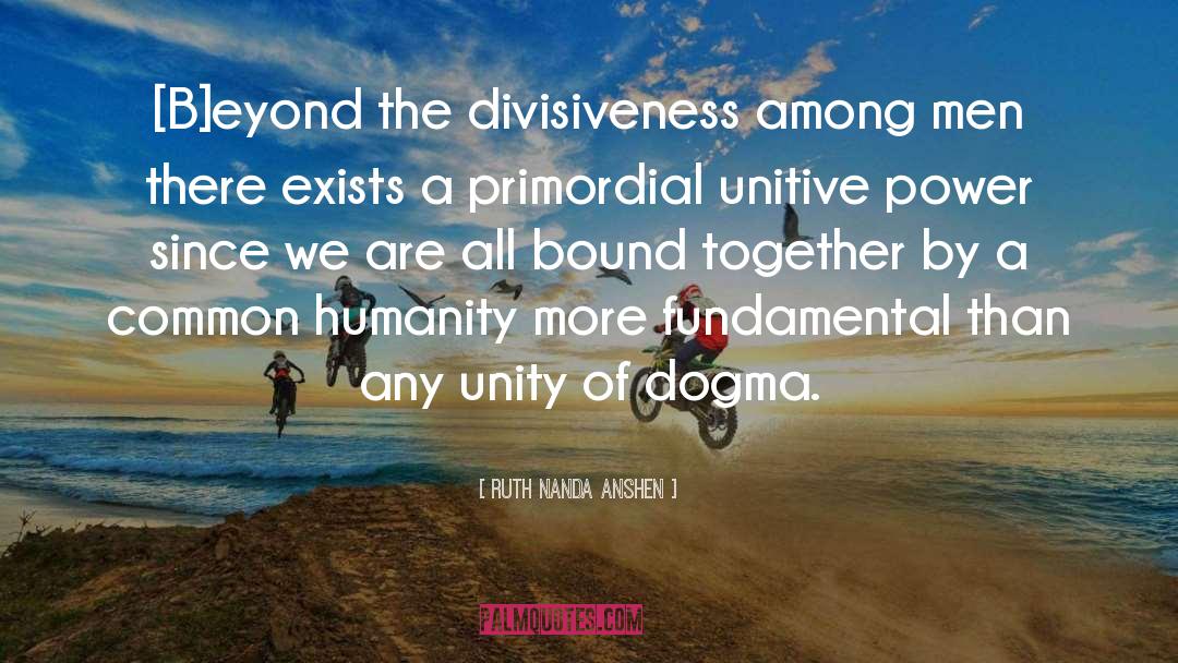 Bound Together quotes by Ruth Nanda Anshen