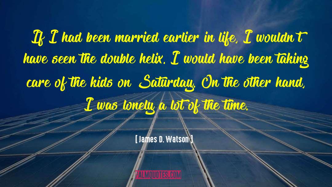 Boundaries Of Life quotes by James D. Watson