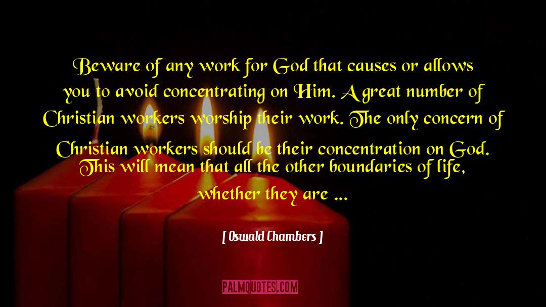 Boundaries Of Life quotes by Oswald Chambers