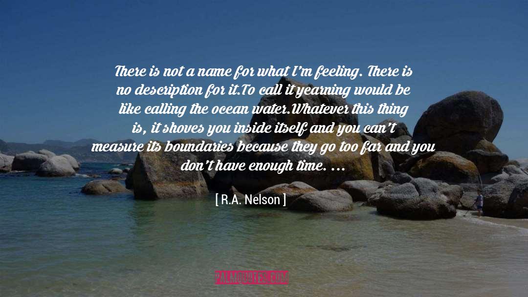 Boundaries quotes by R.A. Nelson