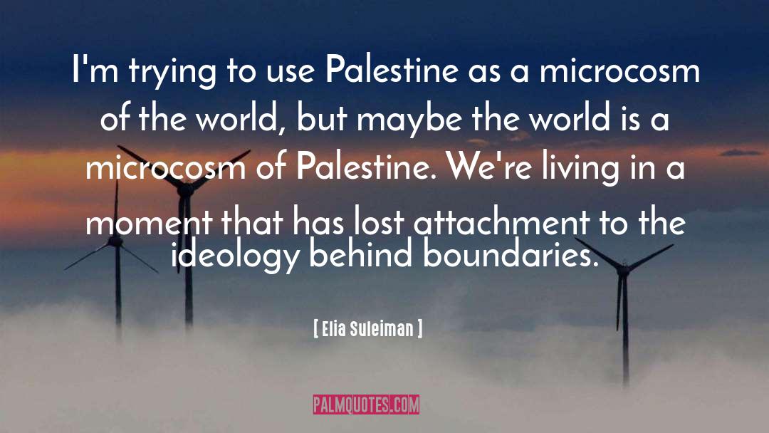 Boundaries quotes by Elia Suleiman