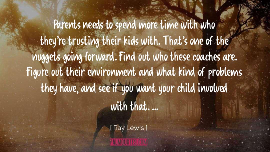 Boundaries With Kids quotes by Ray Lewis