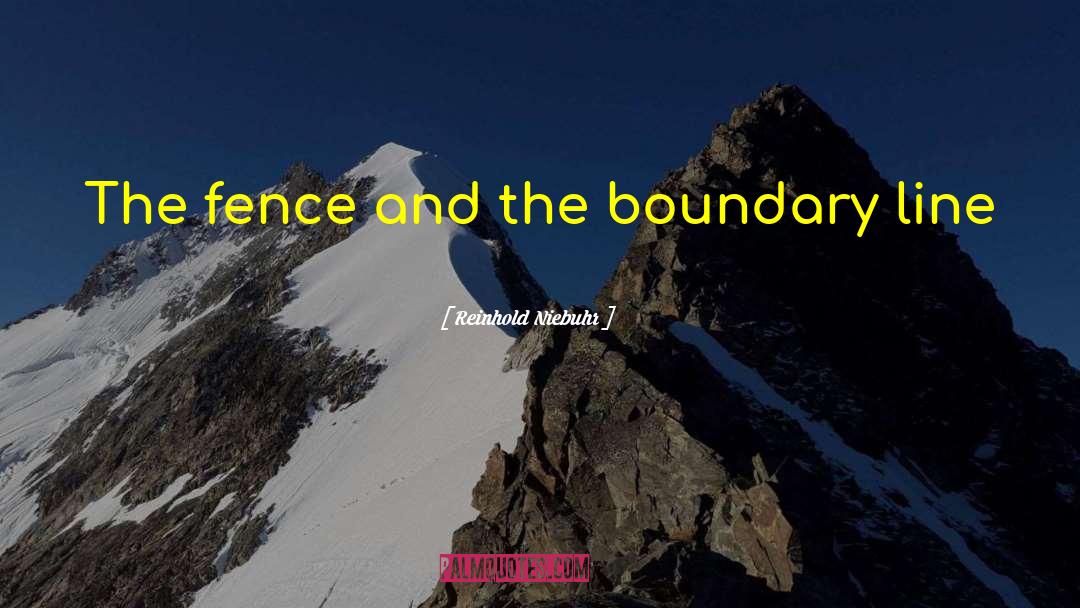 Boundary quotes by Reinhold Niebuhr