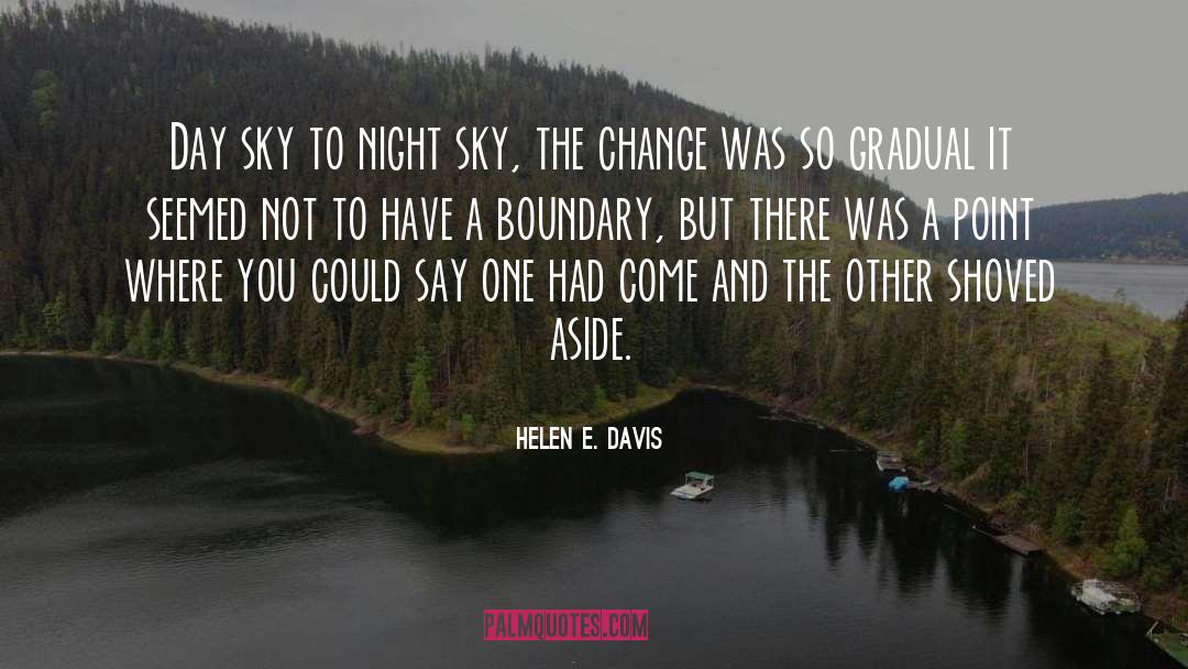 Boundary quotes by Helen E. Davis