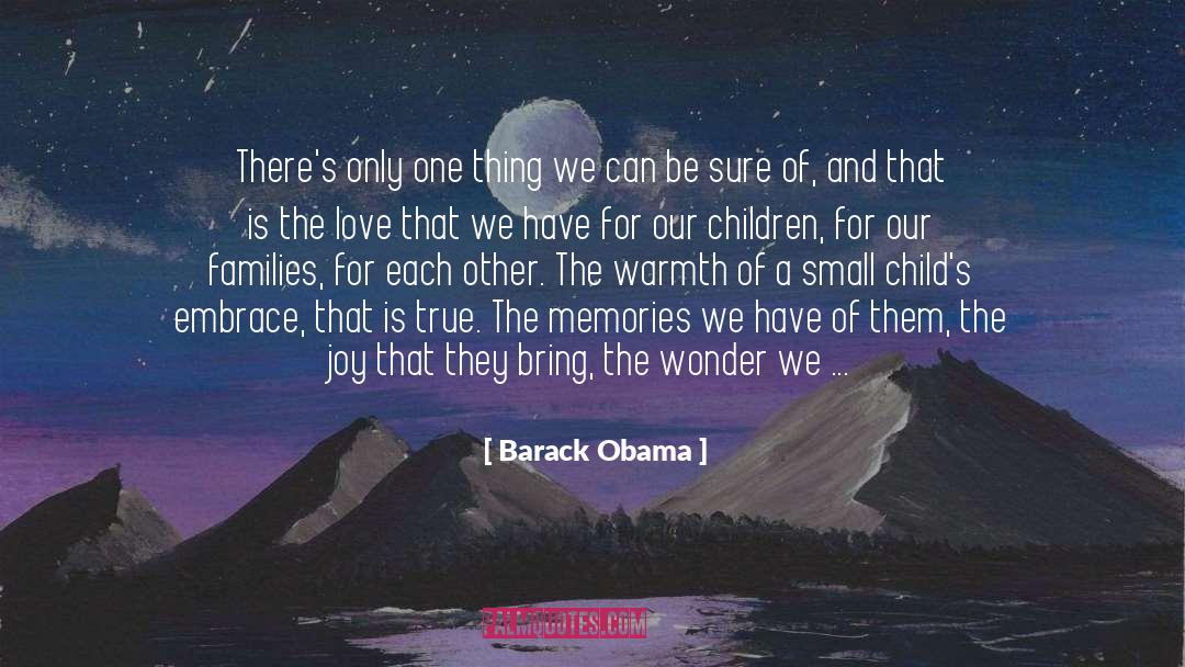 Boundless Love quotes by Barack Obama