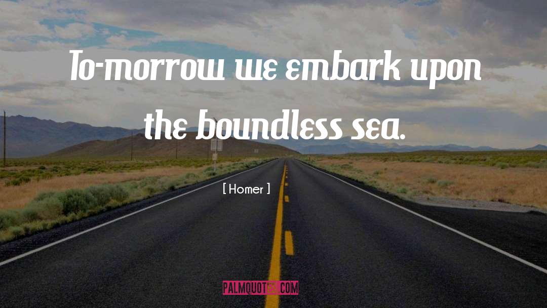 Boundless quotes by Homer