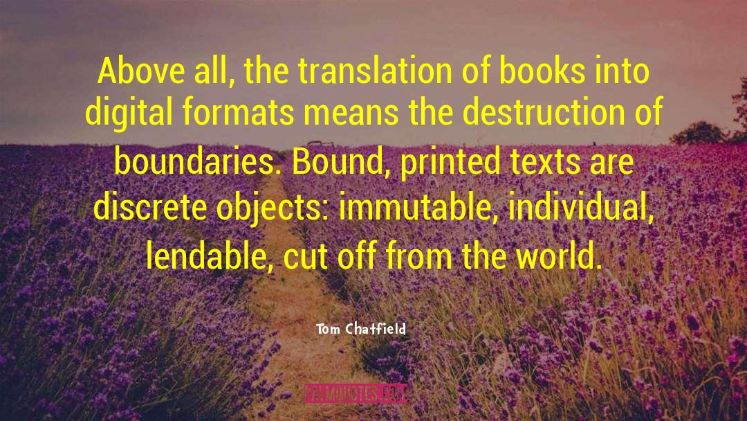 Bounds quotes by Tom Chatfield