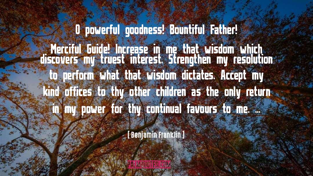 Bountiful quotes by Benjamin Franklin