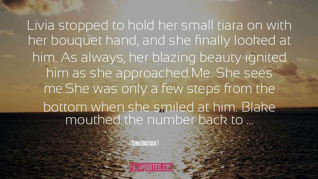 Bouquet quotes by Debra Anastasia