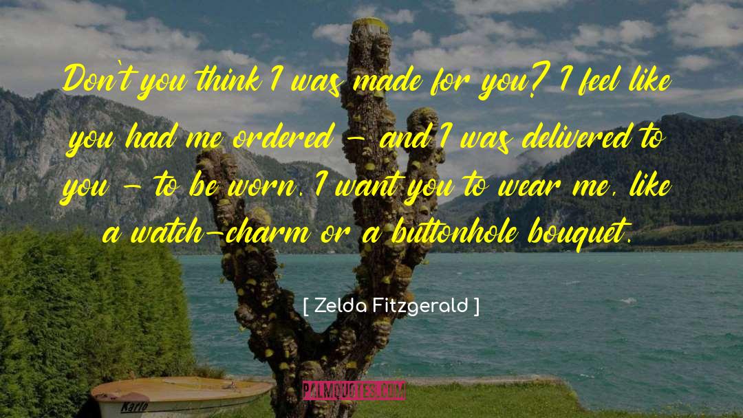 Bouquet quotes by Zelda Fitzgerald