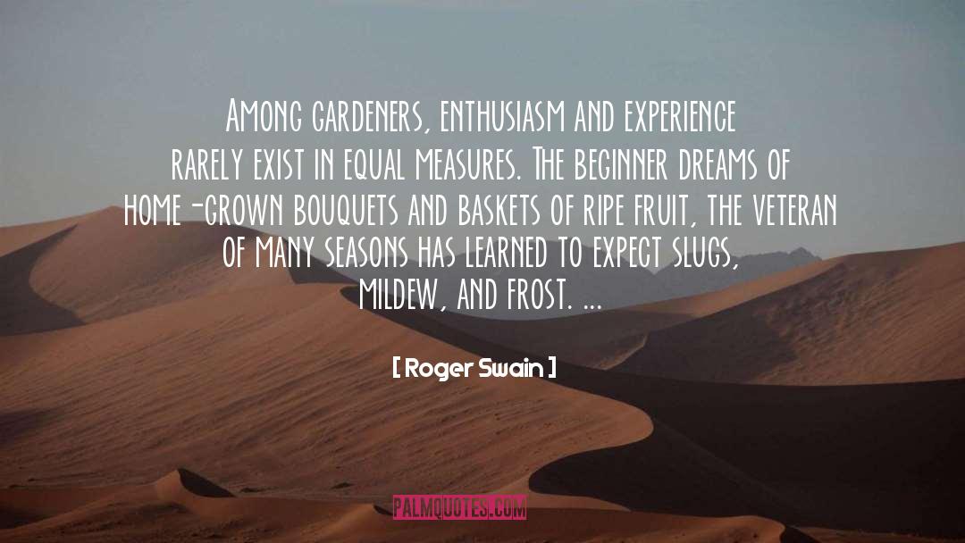 Bouquets quotes by Roger Swain