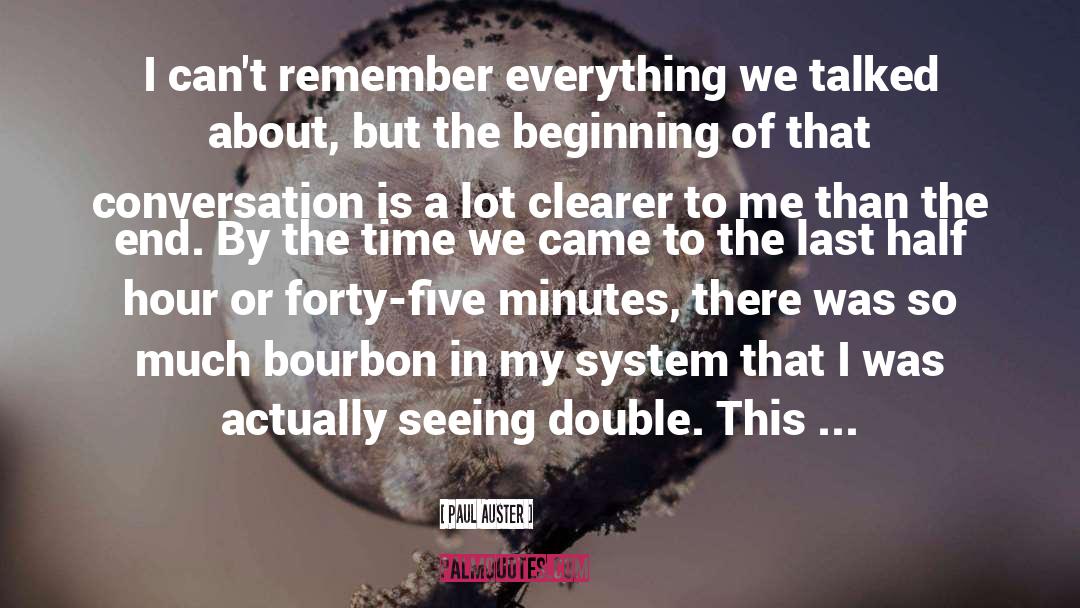 Bourbon quotes by Paul Auster