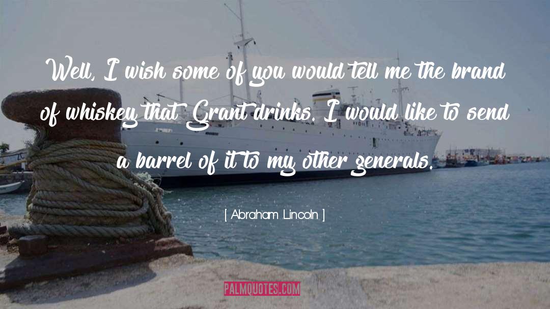 Bourbon quotes by Abraham Lincoln