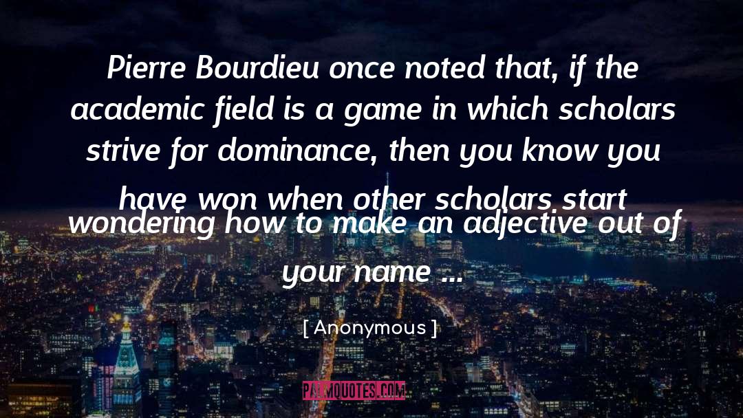 Bourdieu quotes by Anonymous