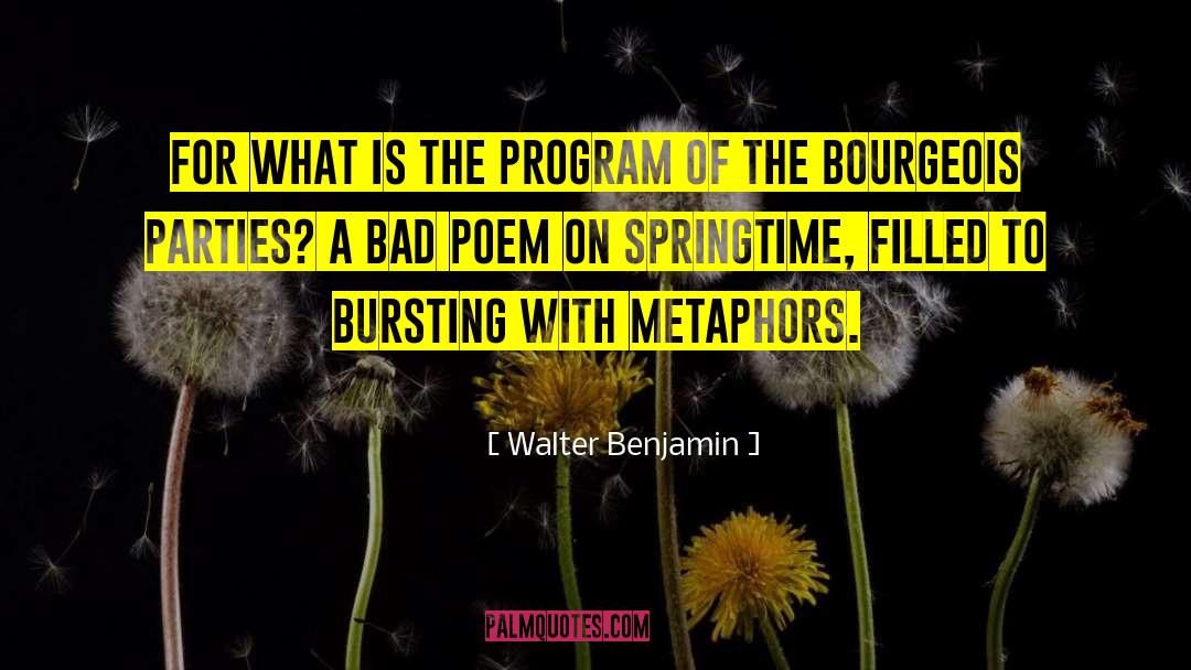 Bourgeois quotes by Walter Benjamin