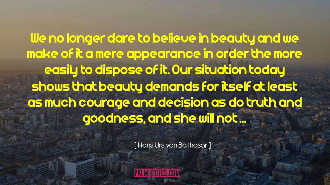 Bourgeois quotes by Hans Urs Von Balthasar