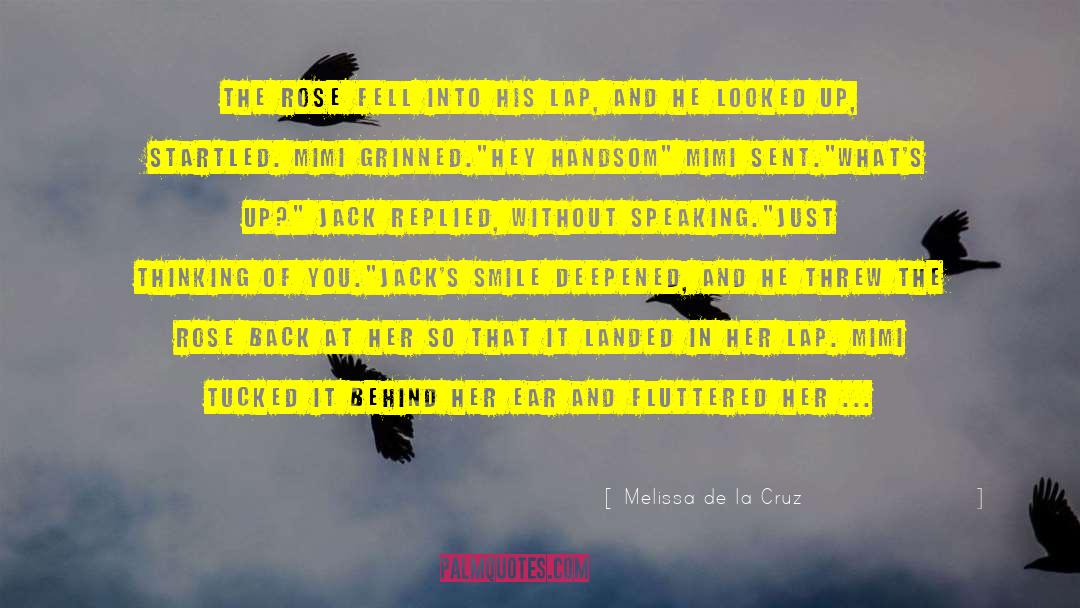 Bourgeon De Rose quotes by Melissa De La Cruz