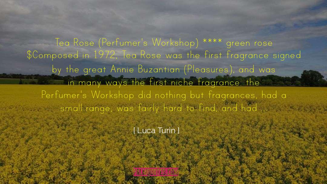 Bourgeon De Rose quotes by Luca Turin