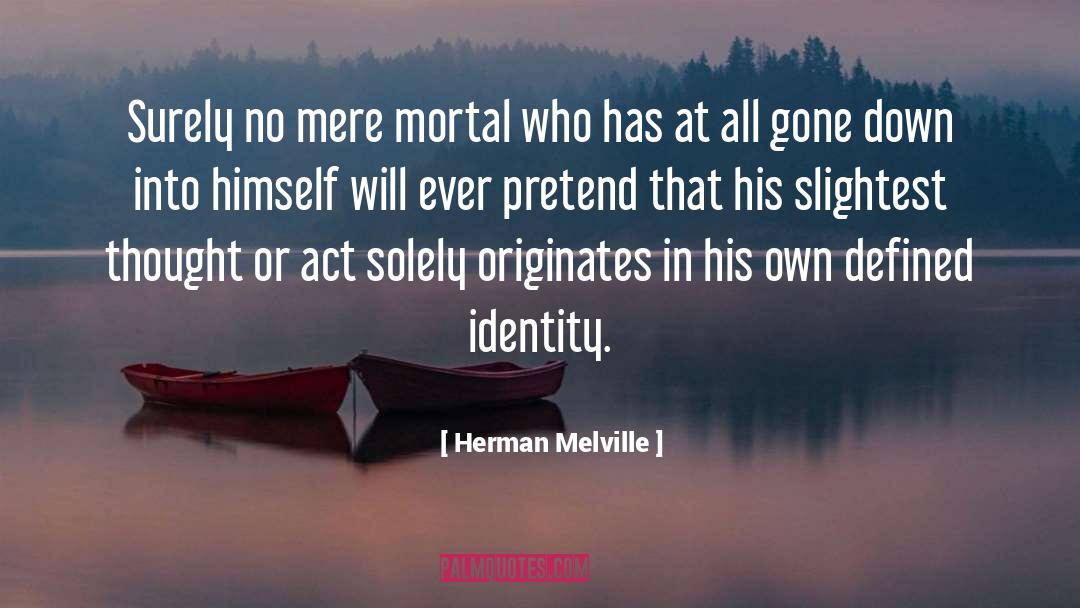 Bourne Identity quotes by Herman Melville