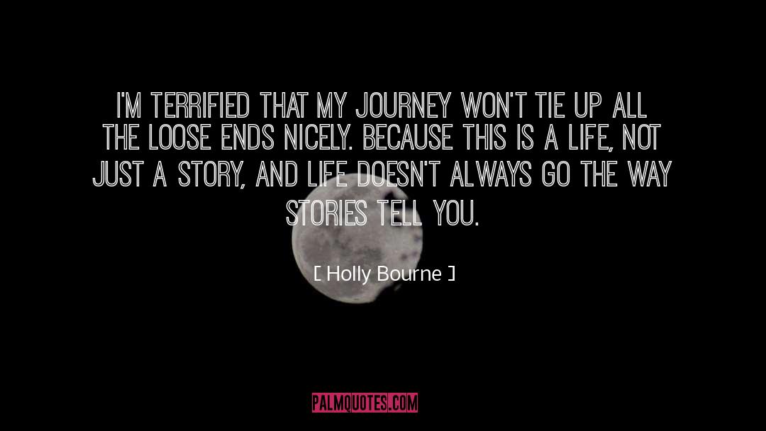 Bourne quotes by Holly Bourne