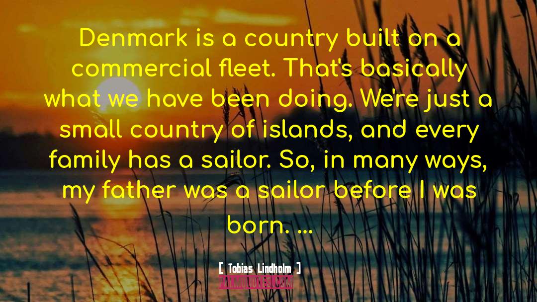 Bousman Sailor quotes by Tobias Lindholm