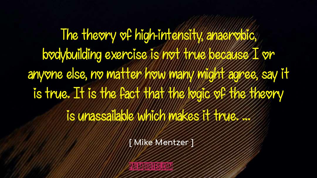 Boveri Sutton Chromosome Theory quotes by Mike Mentzer