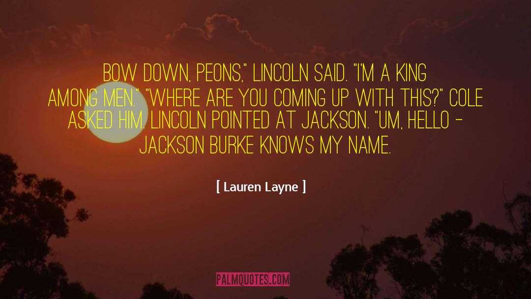 Bow Down quotes by Lauren Layne