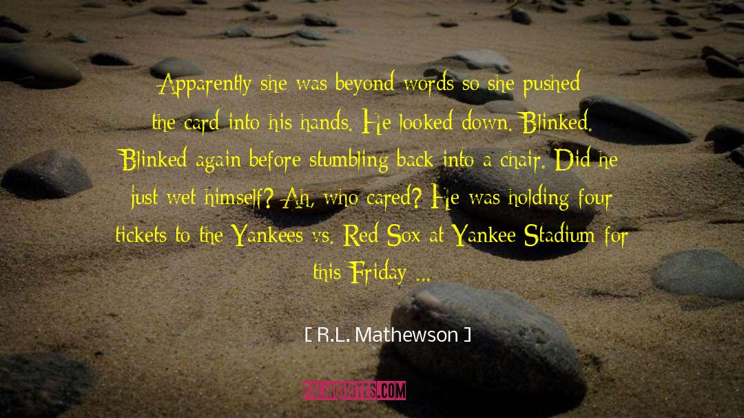 Bow Knee quotes by R.L. Mathewson
