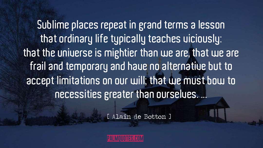 Bow quotes by Alain De Botton