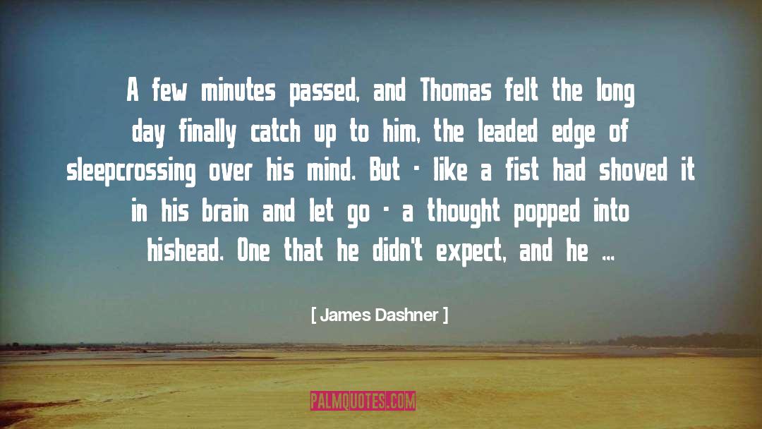 Bow Street Runner quotes by James Dashner