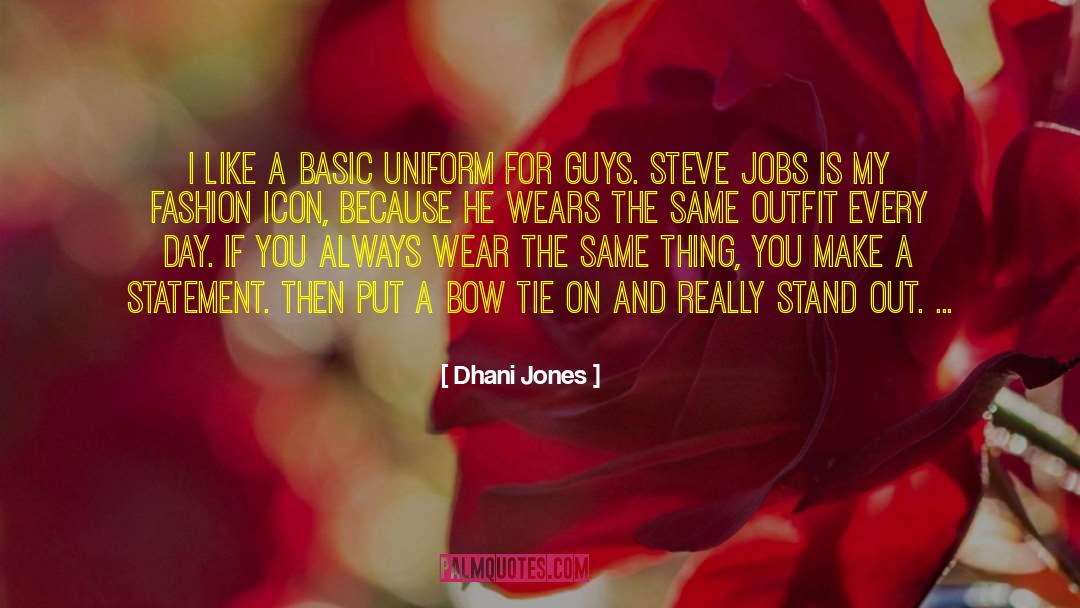 Bow Tie quotes by Dhani Jones