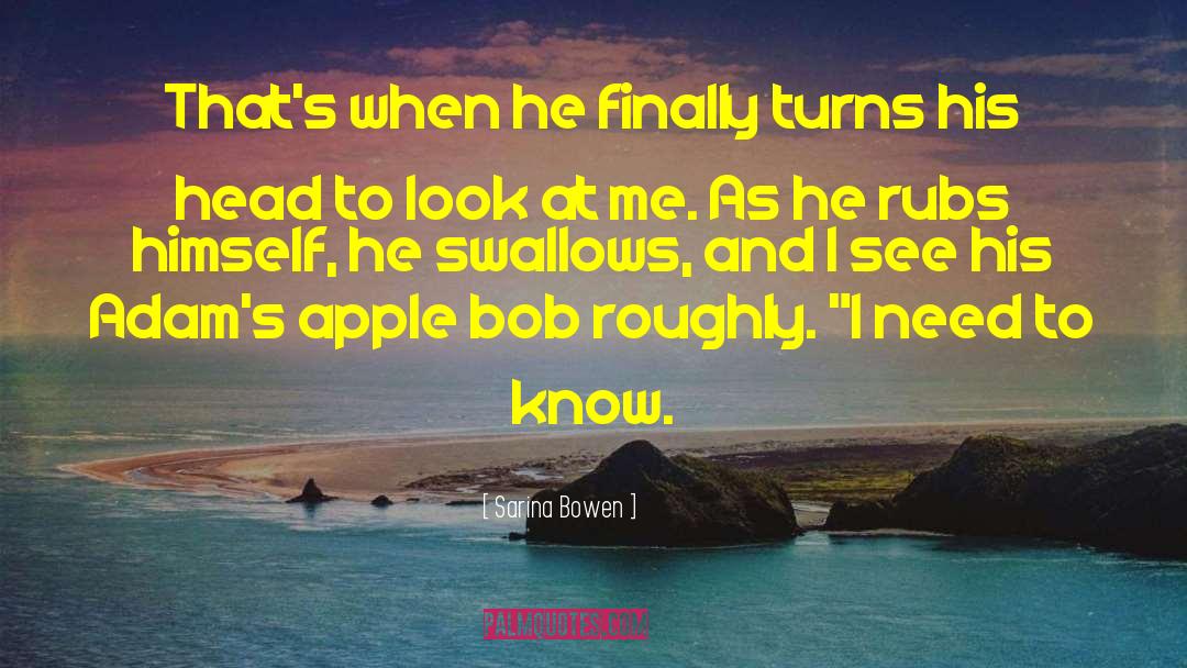 Bowen And Fiona quotes by Sarina Bowen