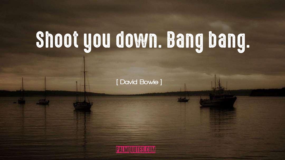 Bowie quotes by David Bowie