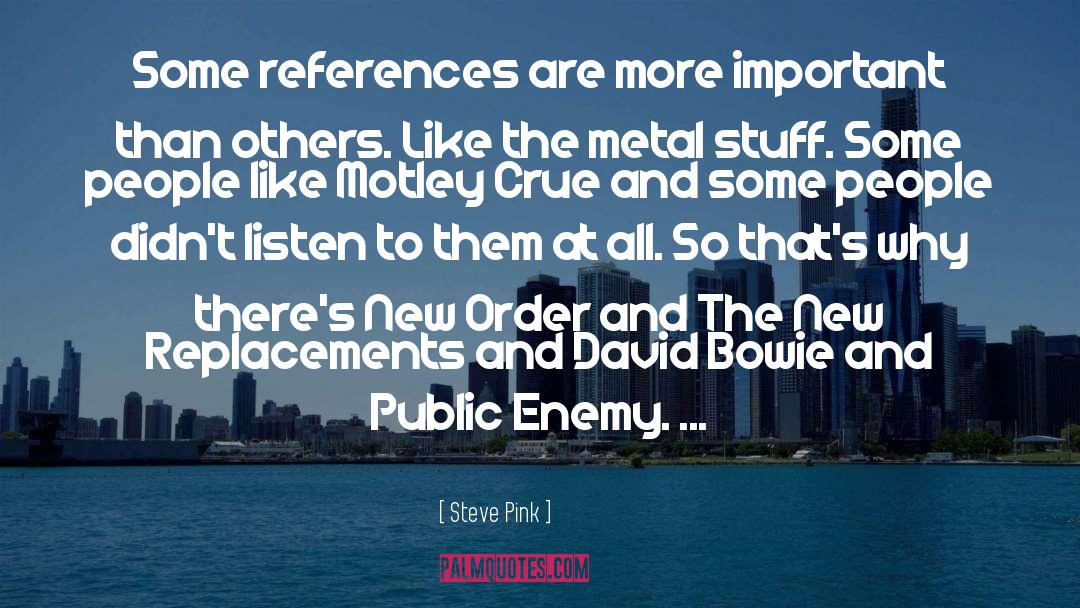 Bowie quotes by Steve Pink