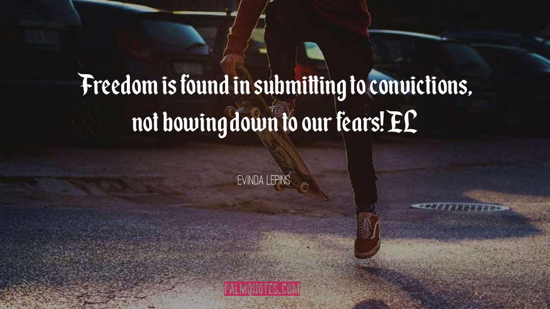 Bowing Down quotes by Evinda Lepins