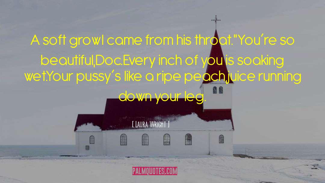 Bowing Down quotes by Laura Wright