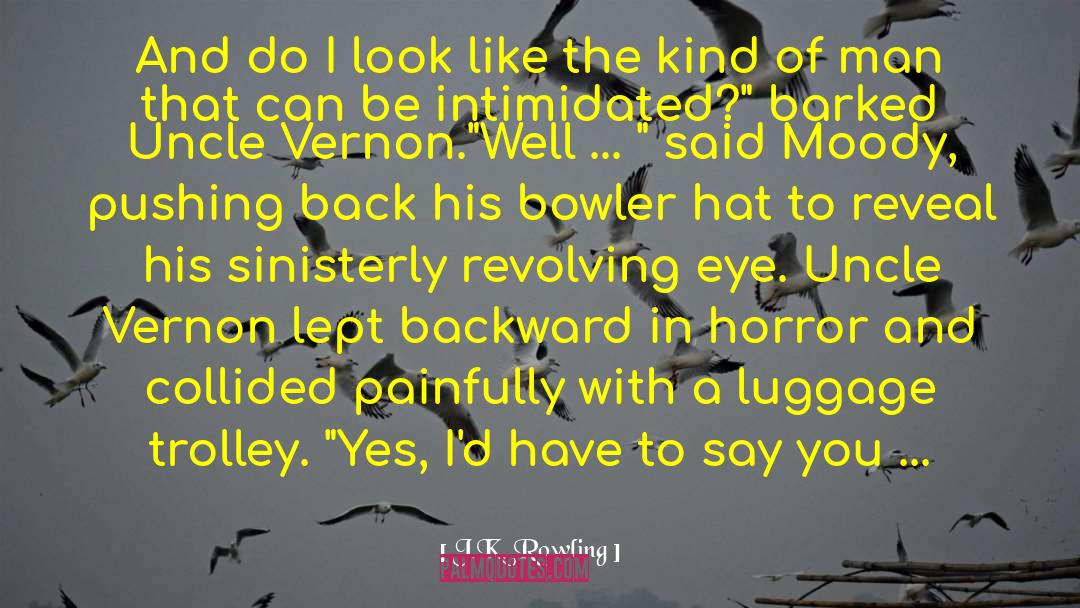 Bowler quotes by J.K. Rowling