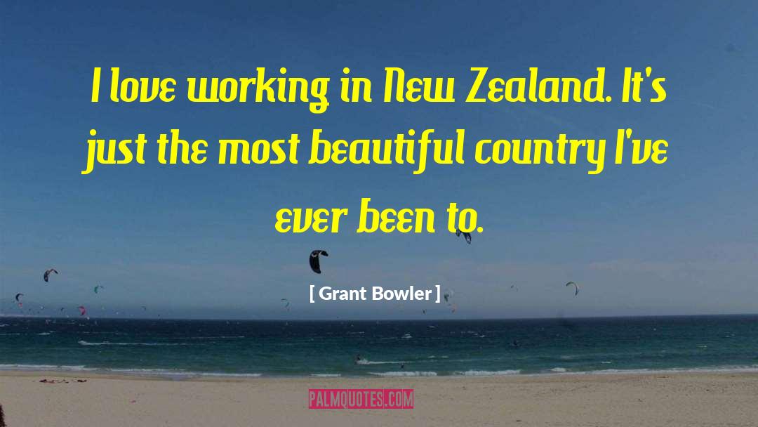 Bowler quotes by Grant Bowler